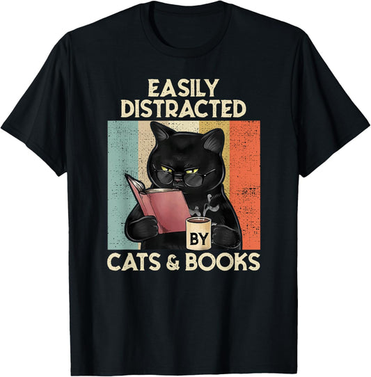Easily Distracted by Cats and Books for Cat Lovers T-Shirt